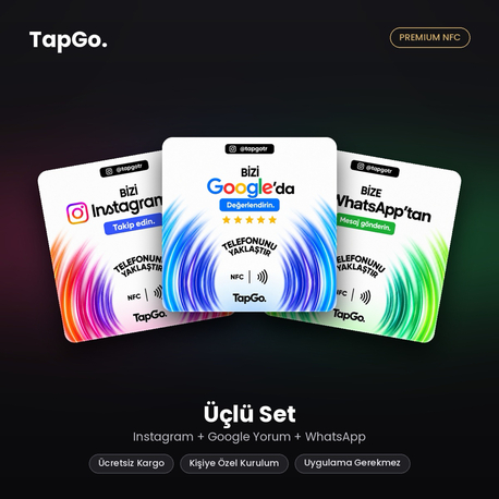 TapGo Üçlü Set | Instagram + Google Yorum + WhatsApp NFC Kart