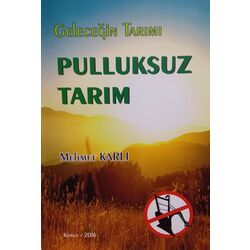 PULLUKSUZ TARIM 