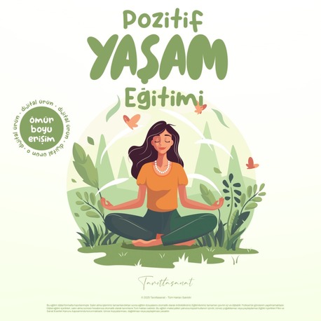POZİTİF YAŞAM ENERJİSİ EĞİTİMİ