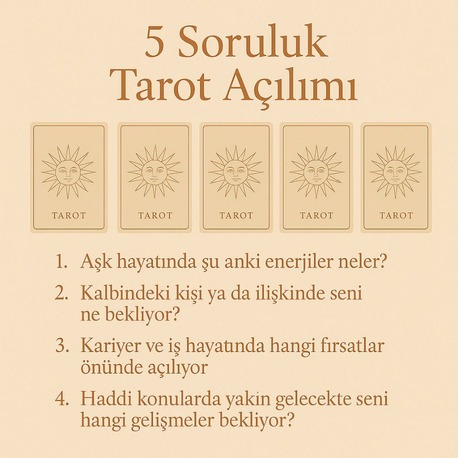 5 Soruluk Tarot Açılımı