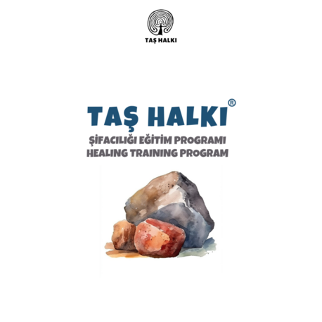 Taş Halkı® Şifacılığı Eğitim Programı