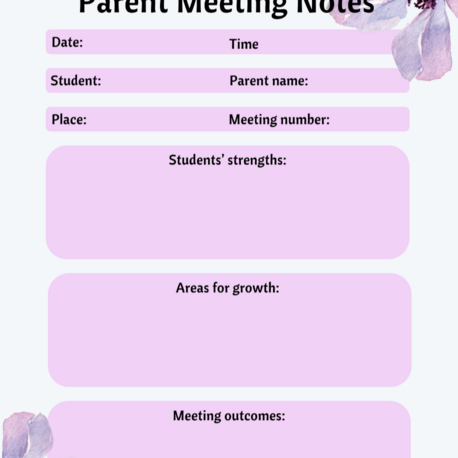 PARENT MEETING NOTES