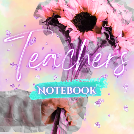 TEACHER'S NOTEBOOK