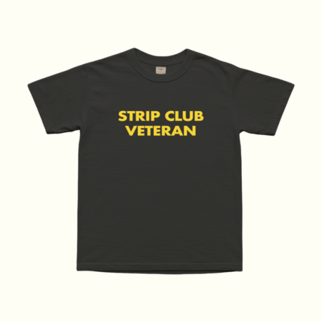 Strip Club Veteran T-Shirt