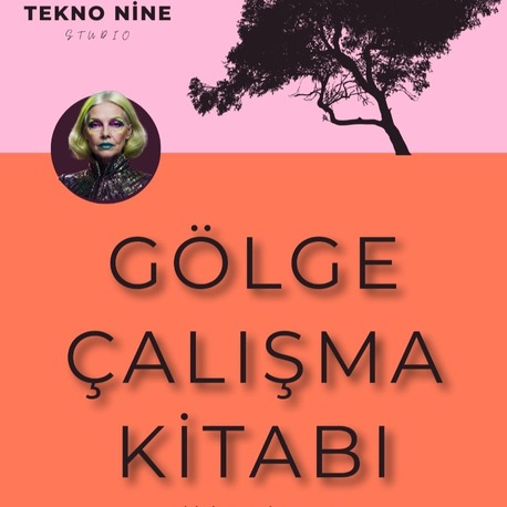 Gölge Çalışma Kitabı Tekno Nine