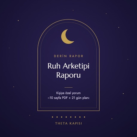 Derin Ruh Arketipi Raporu | Kişiye Özel Arketip Analizi (PDF)