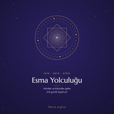 Esma Yolculuğu · Kişisel Kırk Gün