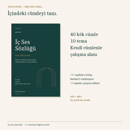 İç Ses Sözlüğü | E-Kitap + Rehberli Meditasyon + Çalışma Defteri