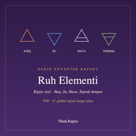 Derin Ruh Elementi Raporu