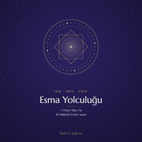 Esma Yolculuğu + 45 dakikalık seans