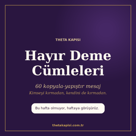 Hayır Deme Cümleleri | 60 Kopyala-Yapıştır Mesaj (PDF)