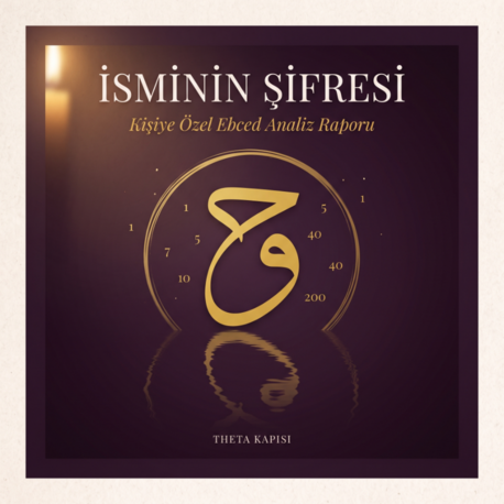 İsminin Şifresi — Kişiye Özel Ebced Analiz Raporu