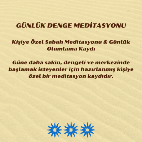 Günlük Denge Meditasyonu