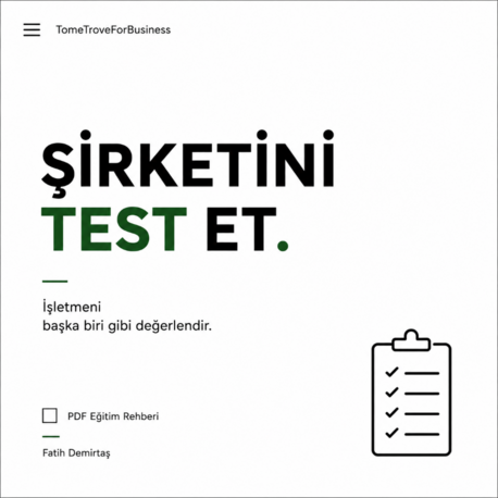 ŞİRKETİNİ TEST ET, FABRİKANI ANALİZ ET! E-KİTAP PDF