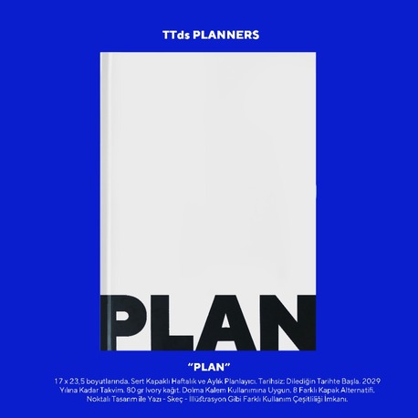 Plan | TTds Planners | Çok Yönlü Planlayıcı.