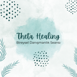 Theta Healing Bireysel Danışmanlık Seansı