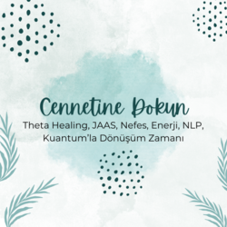 Cennetine Dokun Özün Aşkı Seansı
