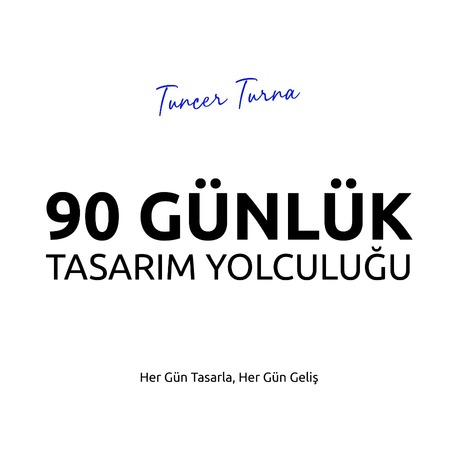 90 Günlük Tasarım Yolculuğu | E-Kitap & Quiz