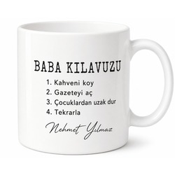 Baba Kılavuzu Yazılı Esprili Tasarım Kupa Bardak Babalar Günü Hediye