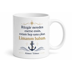 Limanım Babam Yazılı Özel Tasarım Kupa Bardak Babalar Günü Hediye
