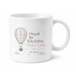 Hayat Bir Yolculuktur Diyenlere Hediye Kupa Bardak