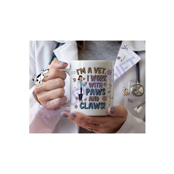 Im a Vet. I Work With Paws and Claws! Seramik Kupa