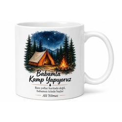 Babamla Kamp Yapıyoruz Yazılı Kupa Bardak Babalar Günü Hediyesi