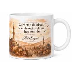 Gurbette Memleket Selamı Yazılı Baskılı Kupa Bardak Özel Tasarım Hediye