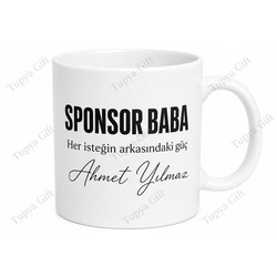 Sponsor Baba Yazılı Eğlenceli Kupa Bardak Babalar Günü Hediyesi Özel Tasarım