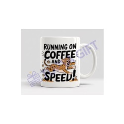 Hız ve Enerji Temalı Kupa - Running on Coffee and Speed