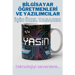 Bilgisayar Öğretmenleri ve Yazılımcılar İçin Özel Kupa – Teknoloji Temalı Kişisel Tasarım