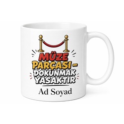 İsme Özel Müze Parçası Dostluk Yazılı Komik Kupa Bardak Hediye