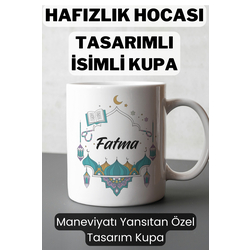 Kişiye Özel Hafızlık Hocası Tasarımlı İsimli Kupa Hediyelik - Maneviyat ve Şıklık Bir Arada