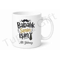 Babalık Senin İşin Yazılı Esprili Kupa Bardak Babalar Günü Hediyesi
