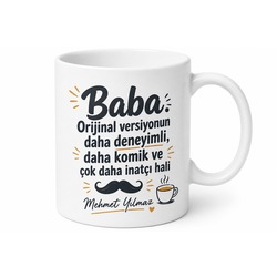 Baba Versiyonu Yazılı Eğlenceli Kupa Bardak Babalar Günü Hediye