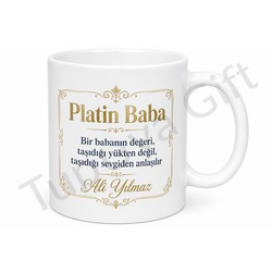Platin Baba Yazılı Premium Tasarım Kupa Bardak Babalar Günü Hediye