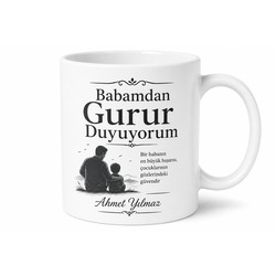Babamdan Gurur Duyuyorum Yazılı Kupa Bardak Babalar Günü Hediyesi