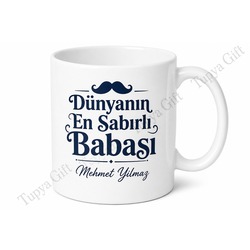 Dünyanın En Sabırlı Babası Yazılı Kupa Bardak Babalar Günü Hediyesi