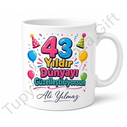 Eğlenceli Baskılı 43 Yaş Doğum Günü Hediyesi Kupa Bardak Özel Tasarım