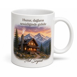 Dağ Evi İçin Özel Tasarım Baskılı Kupa Bardak Hediye Doğa Severlere