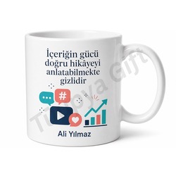 Sosyal Medya Uzmanına Hediye Özel Tasarım Baskılı Porselen Kupa Bardak