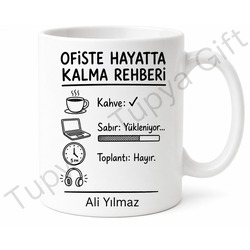 Ofiste Hayatta Kalma Rehberi Yazılı Komik Kupa Bardak Esprili Hediye