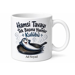 Hamsi Tavayı Tek Başına Yiyenlere Karadeniz Esprili Kupa Bardak Hediye