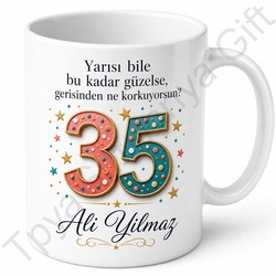 Yarı Yol Kutlaması 35 Yaş Doğum Günü Özel Tasarım Kupa Bardak Hediye