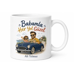 Babamla Araba Kullanıyoruz Yazılı Kupa Bardak Babalar Günü Hediye