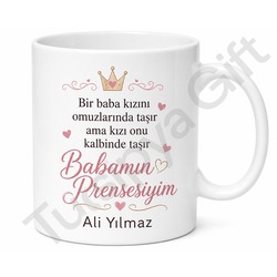 Babamın Prensesiyim Yazılı Kupa Bardak Babalar Günü Hediyesi Özel Tasarım