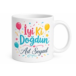 Doğum Günü Hediyesi İyi Ki Doğdun Yazılı İsimli Renkli Seramik Kupa Bardak