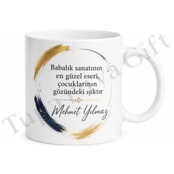 Babalık Sanatı Yazılı Özel Tasarım Kupa Bardak Babalar Günü Hediye