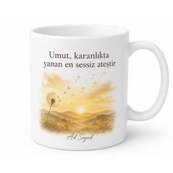 Dünya Umut Günü Hediye Kupa Asla Pes Etmeyen İyimser Ruhlara Özel Tasarım Bardak