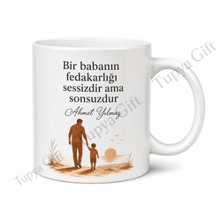 En Fedakar Baba Yazılı Özel Tasarım Kupa Bardak Babalar Günü Hediye
